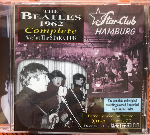 The Beatles 1962 COMPLETE "LIVE at the Star Club"